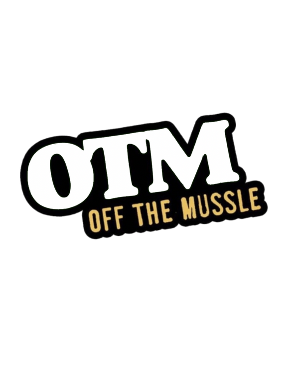 OFF THE MUSSLE